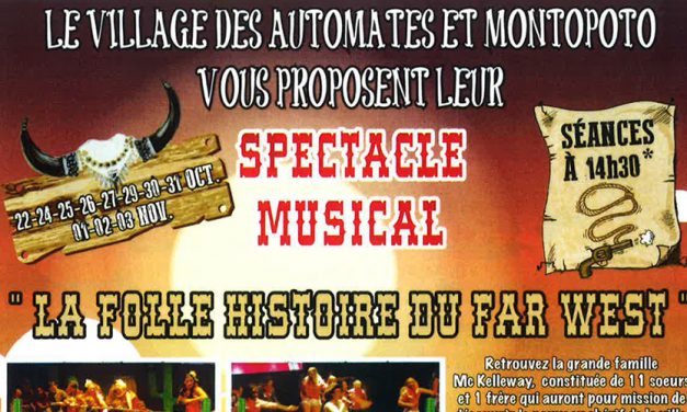 Spectacle musical « La Folle Histoire du Far West »