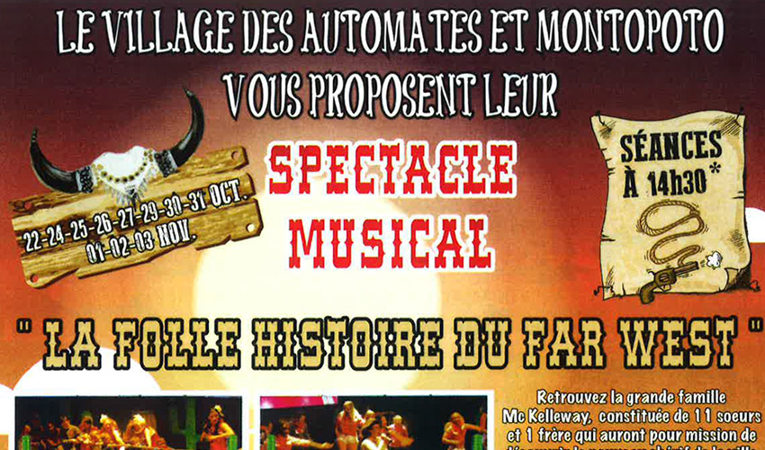 Spectacle musical « La Folle Histoire du Far West »