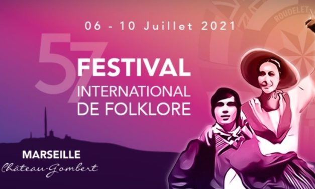 Festival International de Folklore de Château-Gombert 2021