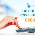 Calcul des enveloppes CSE 2025