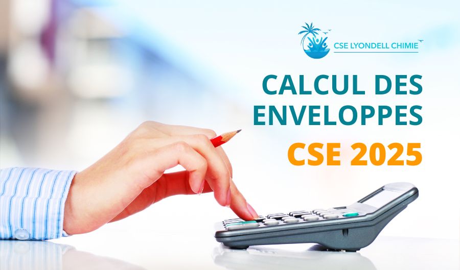 Calcul des enveloppes CSE 2025