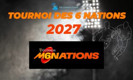 MARS 2027 – TOURNOI DES 6 NATIONS