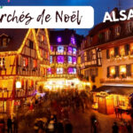 Marché de Noël en Alsace – 27 au 29 Nov 2026