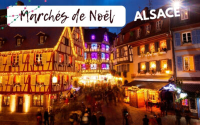 Marché de Noël en Alsace – 27 au 29 novembre 2026 / Séjour annulé